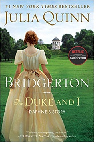For the Avid Reader: The Duke and I: Bridgerton