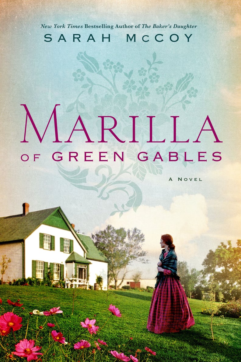 "Marilla of Green Gables"