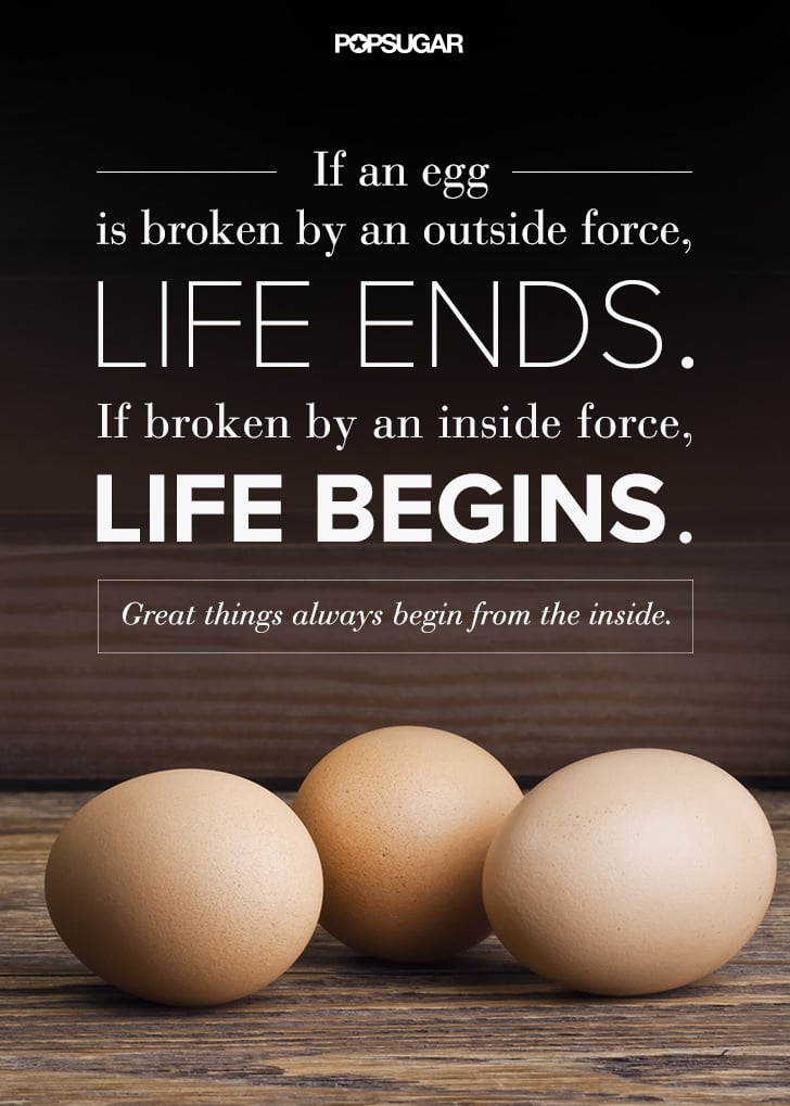 Great Things Always Begin From the Inside