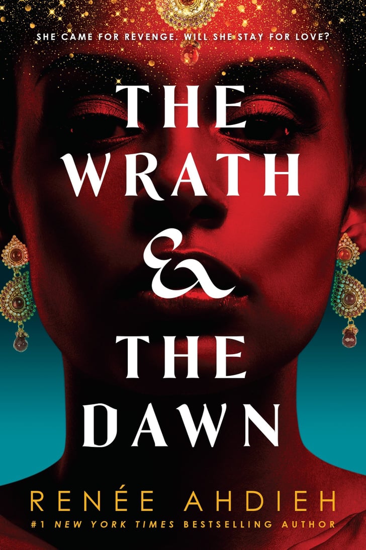 The Wrath and the Dawn by Renée Ahdieh Best Underrated Books