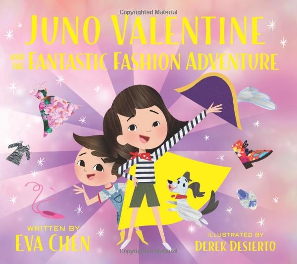 Juno Valentine and the Fantastic Fashion Adventure