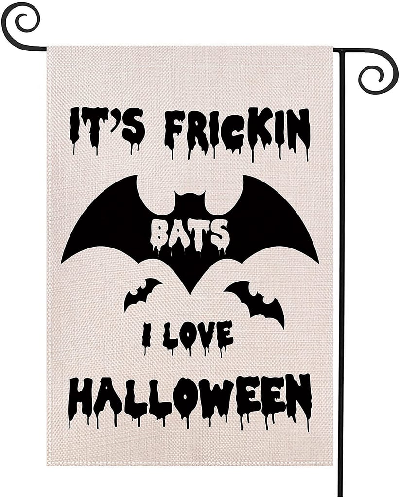 It's Frickin Bats I Love Halloween Garden Flag
