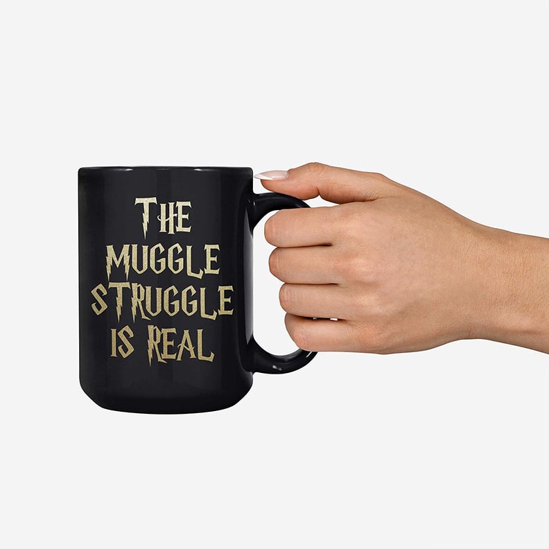 The Muggle Struggle Is Real Coffee Mug