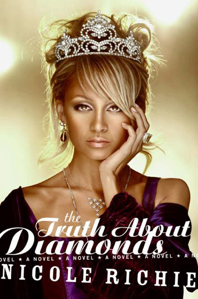 Convincing Your Parents You Needed Nicole's Richie's Book, The Truth About Diamonds, to Know More