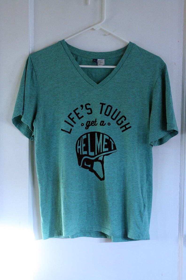 "Life's Tough, Get a Helmet" T-Shirt