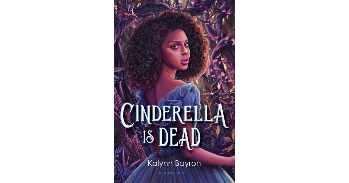 Cinderella Is Dead by Kalynn Bayron | Books Like A Court of Silver ...