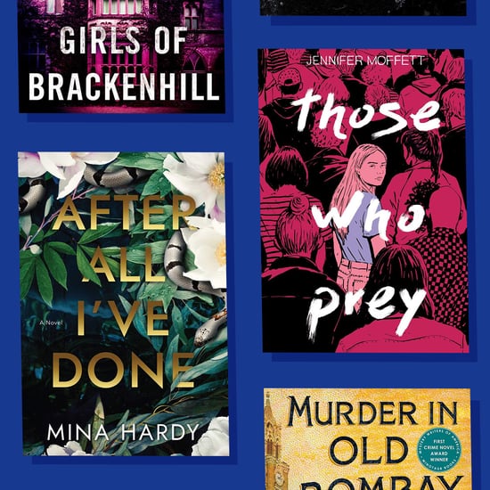 Mystery and Thriller Books POPSUGAR Entertainment