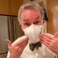 Bill Nye Breaks Down a Mask Myth in Another TikTok PSA: "This Is Not Hard to Understand"