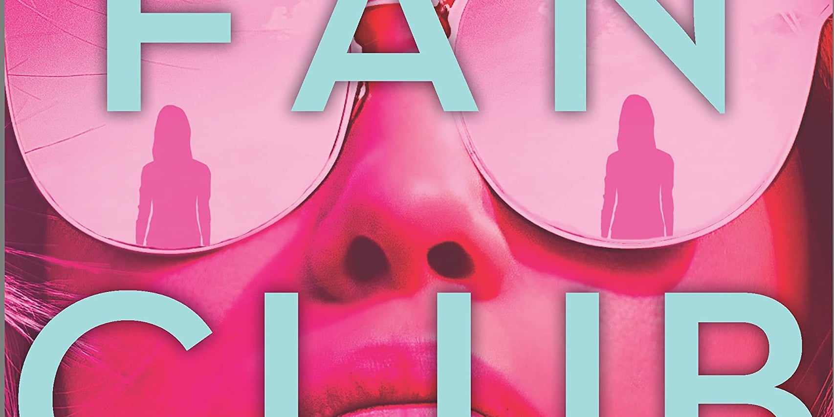 Fan Club by Erin Mayer Review POPSUGAR Entertainment