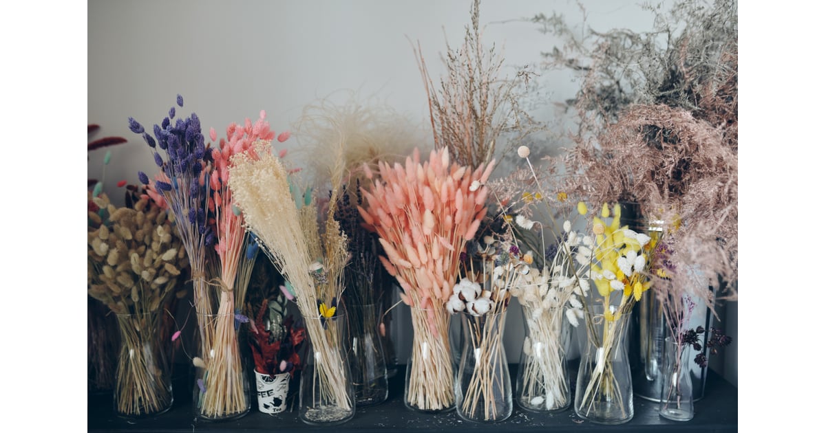 Or a Bunch of Native or Dried Flowers That Will Last Even Longer Best