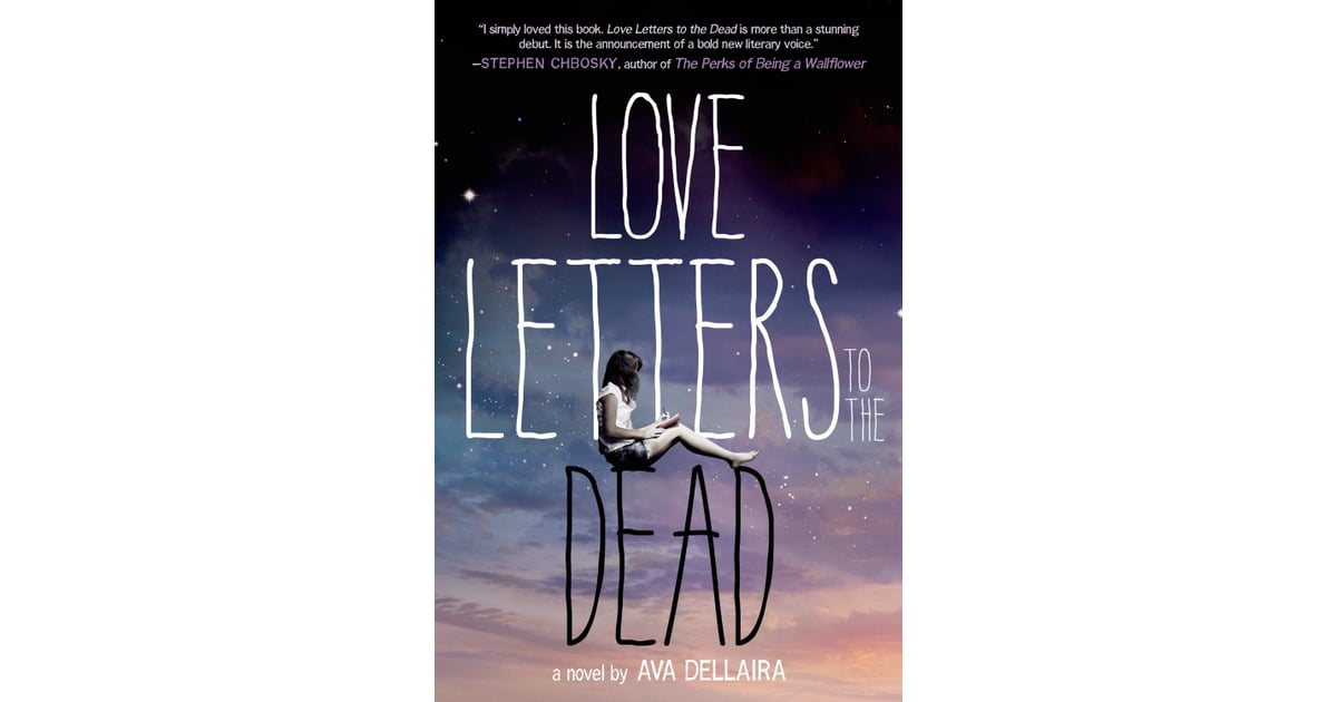 Love Letters to the Dead New Books of April 2014 POPSUGAR Entertainment Photo 11