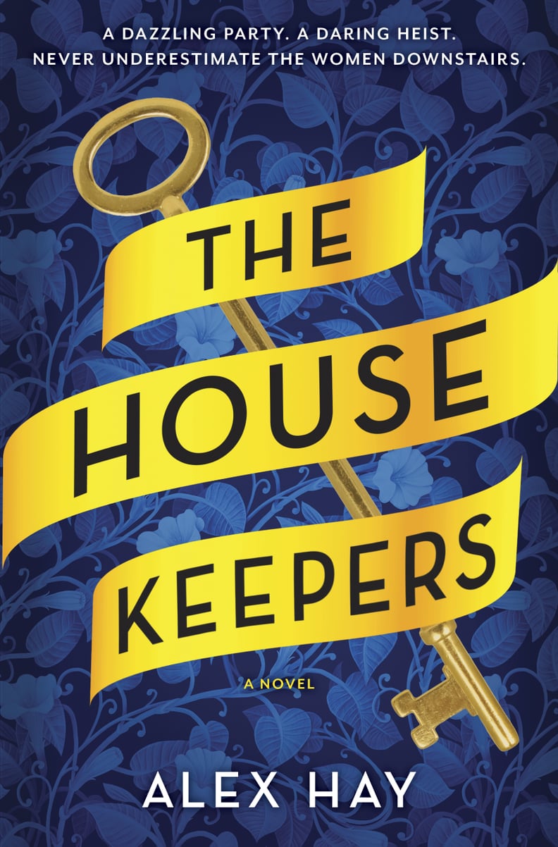 "The Housekeepers" by Alex Hay
