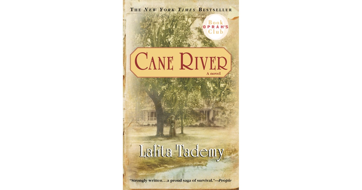 Cane River Best Books by Black Women POPSUGAR Entertainment Photo 102