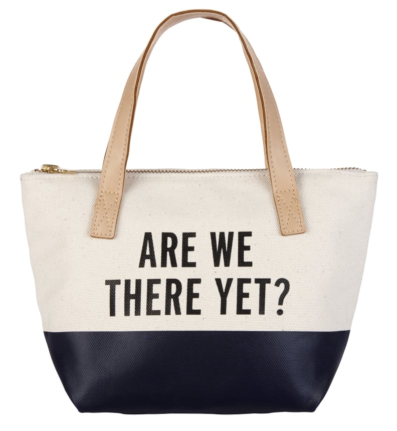 Are We There Yet? Dipped Tote