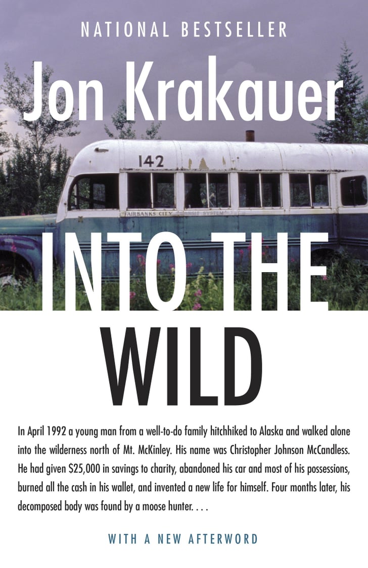 Into The Wild Books For Introverts Popsugar Smart Living Uk Photo