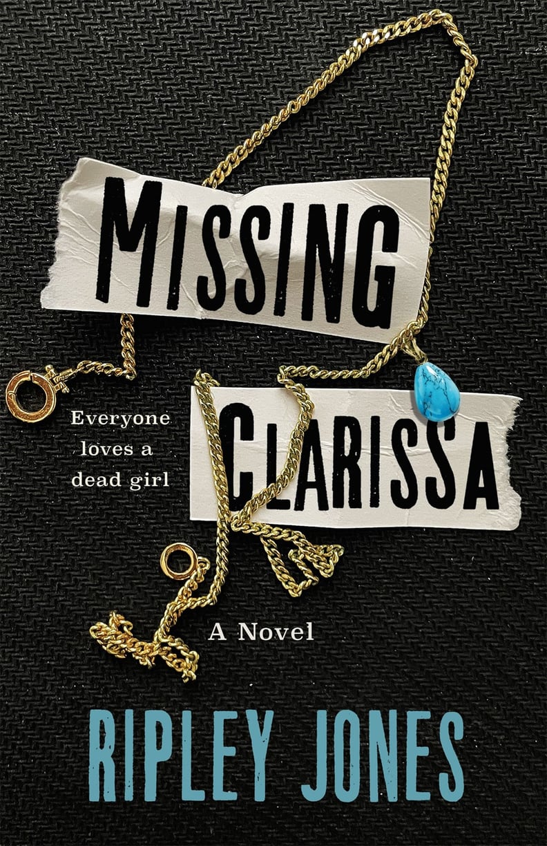 "Missing Clarissa" by Ripley Jones