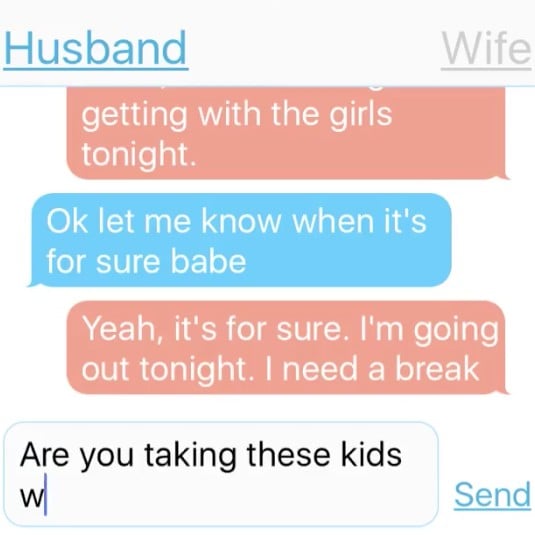 What an Honest Mom Dad Text Exchange Would Look Like