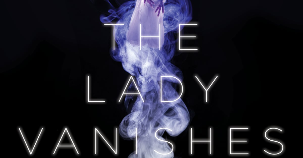 The Lady Vanishes By Nicole Camden Book Excerpts Popsugar Love And Sex 