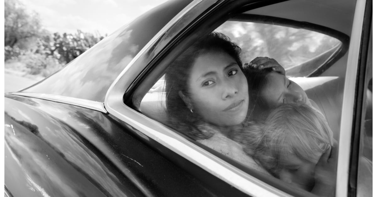 Roma | Sad Movies on Netflix in 2020 | POPSUGAR ...