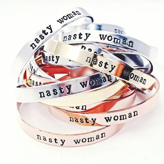 Nasty Woman Bracelet