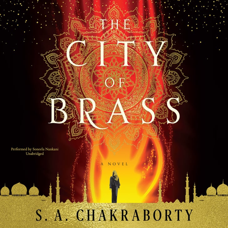 The City of Brass Great Books by Muslim American Authors POPSUGAR