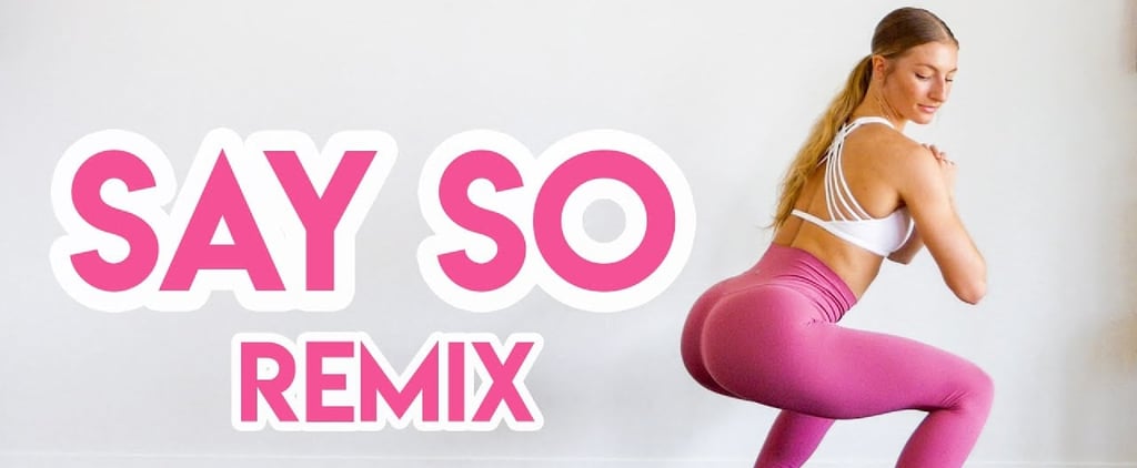 At-Home Full-Body MadFit Workout Set to "Say So" Remix