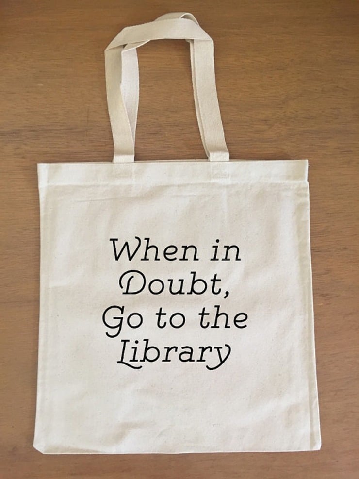 When In Doubt, Go to the Library Tote ($12) | 41 Gifts For Introverts ...