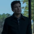Here's the Exact Time You’ll Be Able to Binge Ozark Season 2