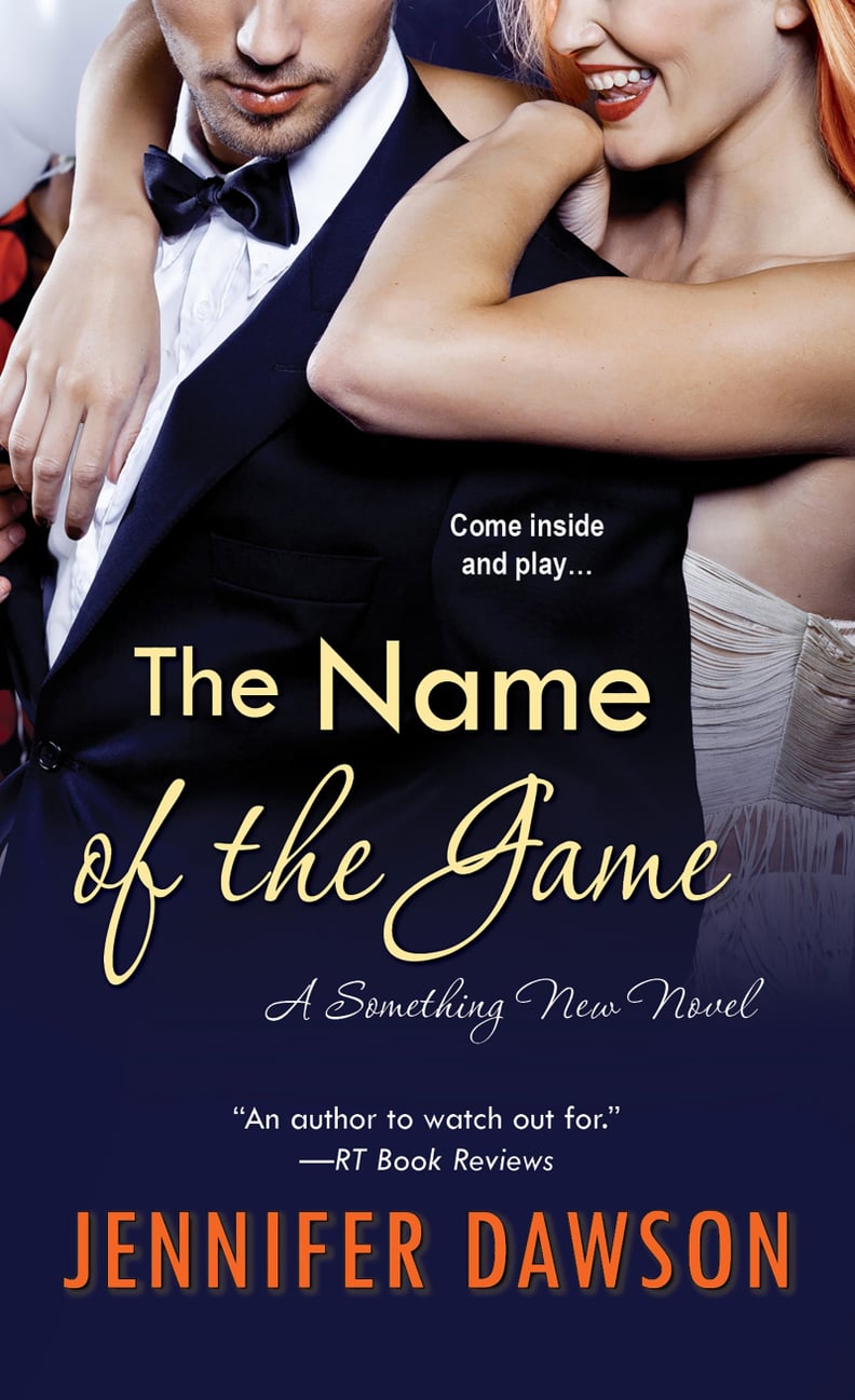 "The Name of the Game" by Jennifer Dawson