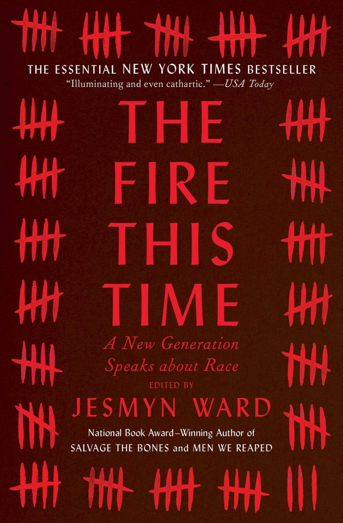 The Fire This Time The Fire This Time