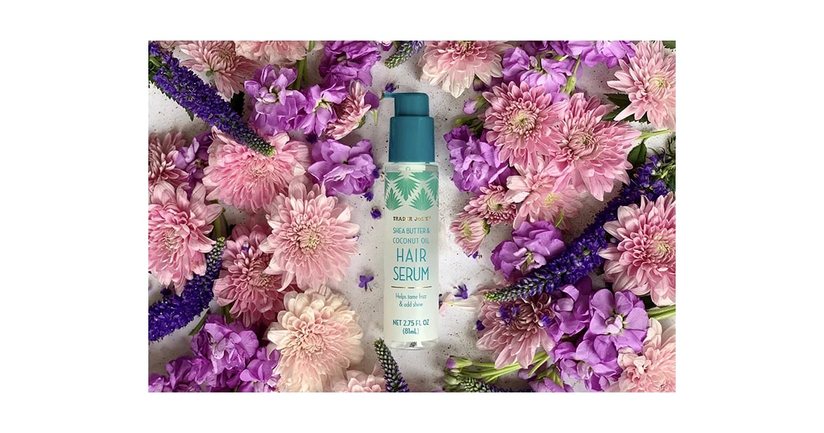 Hair Serum From Trader Joe's Hair Care The 18 Best Beauty Products