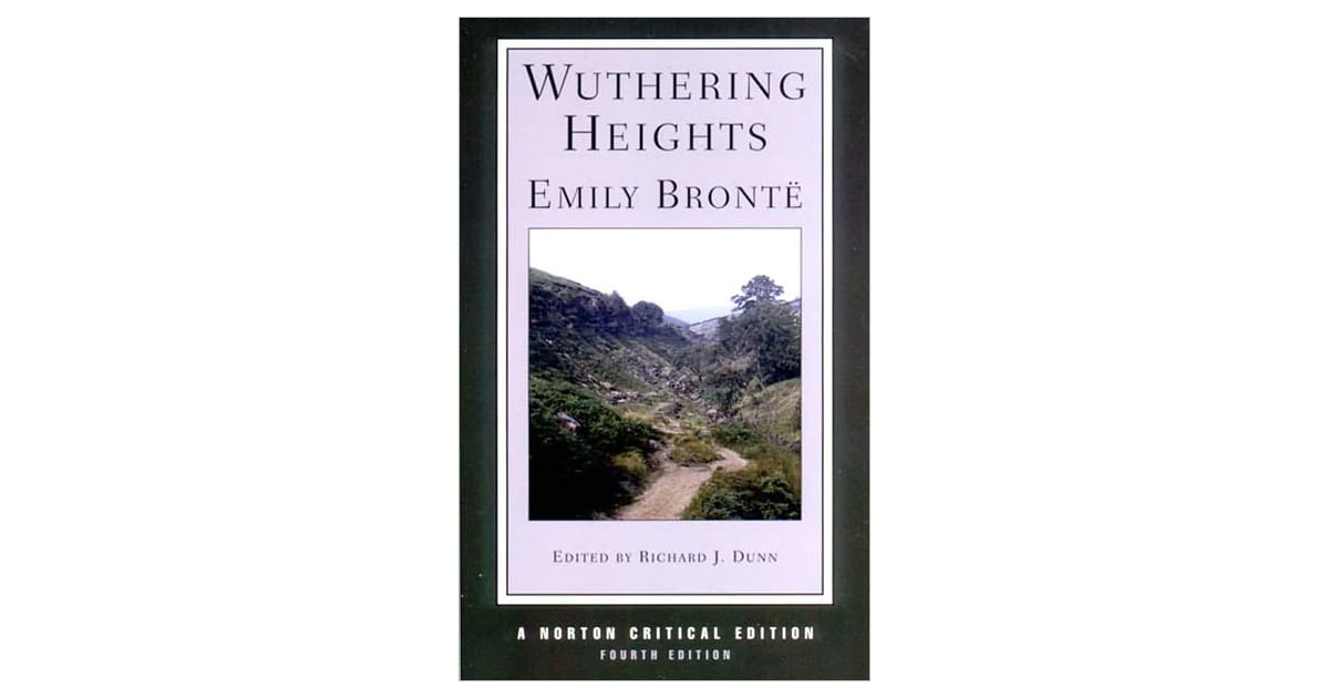 Wuthering Heights Required Reading Book List Popsugar Love And Sex