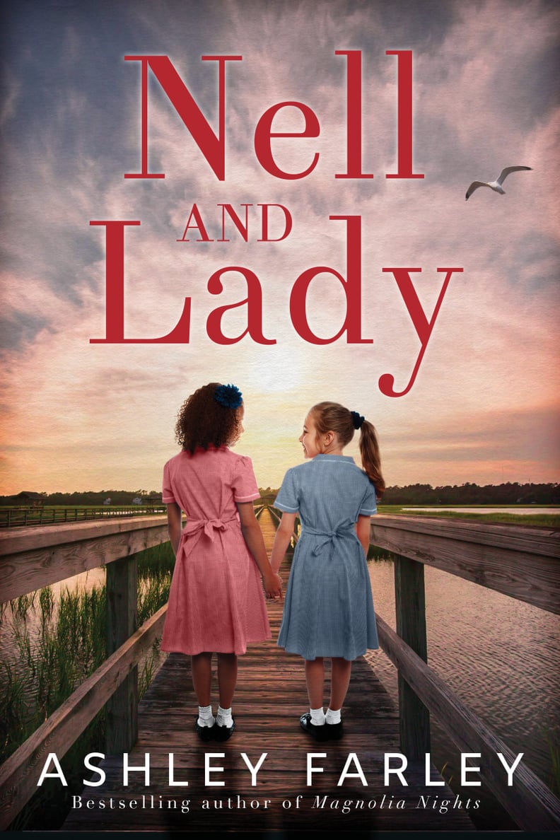 Nell and Lady by Ashley Farley
