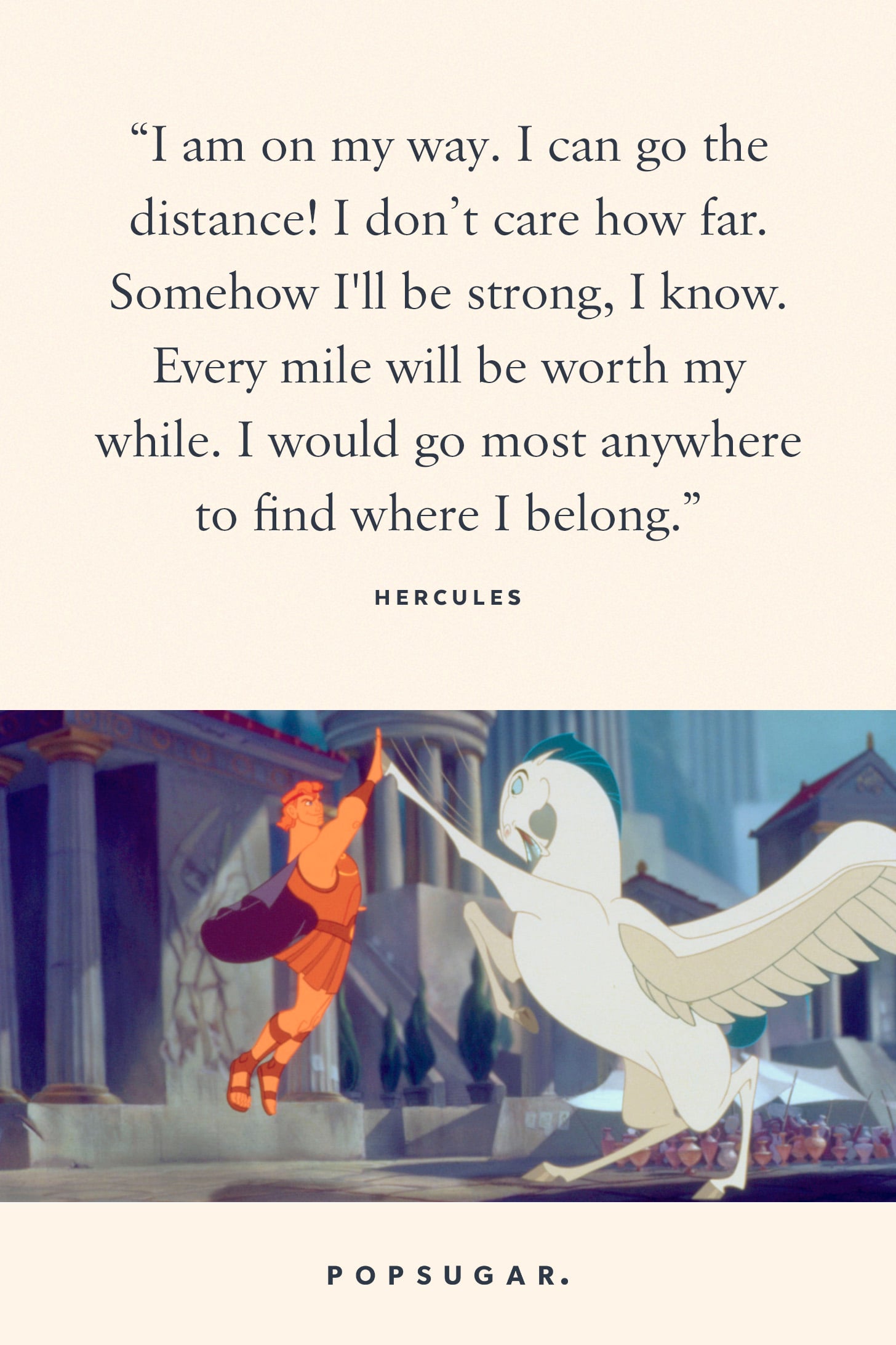 I Am On My Way. | 44 Emotional And Beautiful Disney Quotes That Are  Guaranteed To Make You Cry | Popsugar Smart Living Photo 18