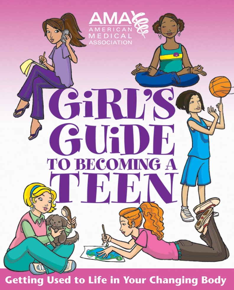 Girl's Guide to Becoming a Teen