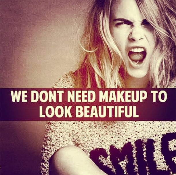 We Don't Need Makeup