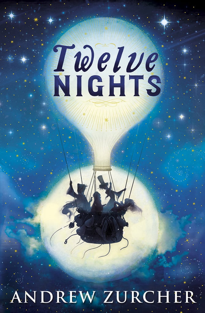 "Twelve Nights" by Andrew Zurcher