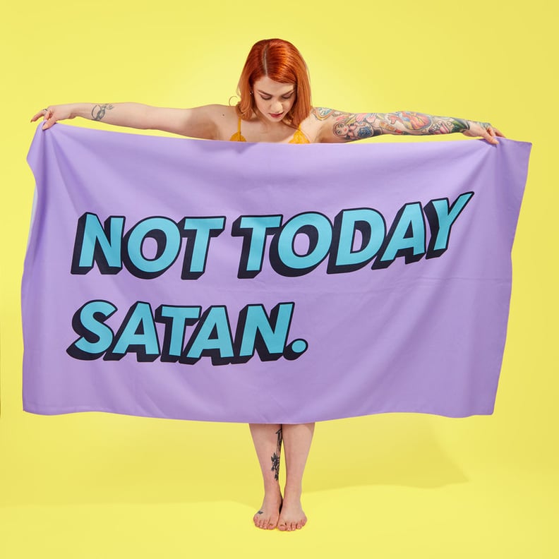 Not Today Satan Towel​