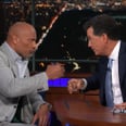 Dwayne Johnson and Stephen Colbert Drink Tequila and Go Into Battle With Their Eyebrows