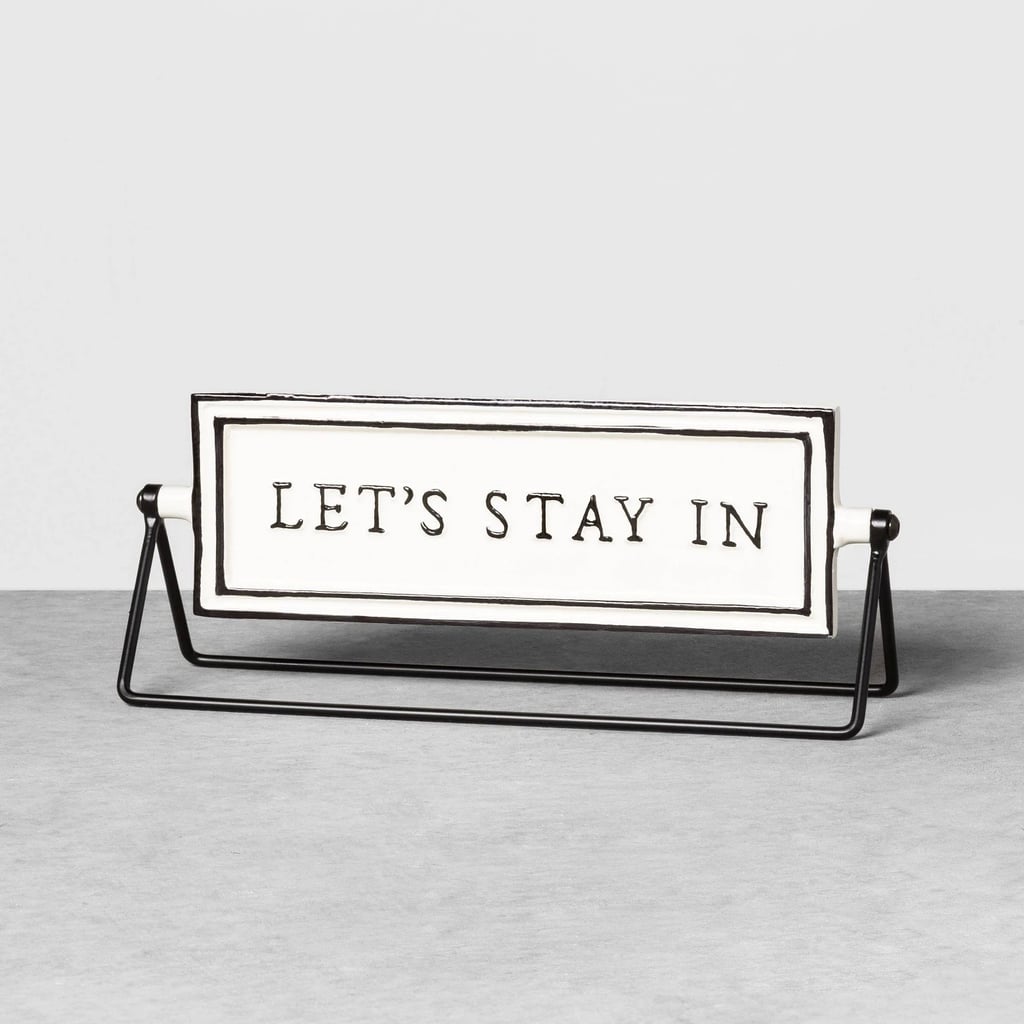 Let's Go Out / Let's Stay In Reversible Sign