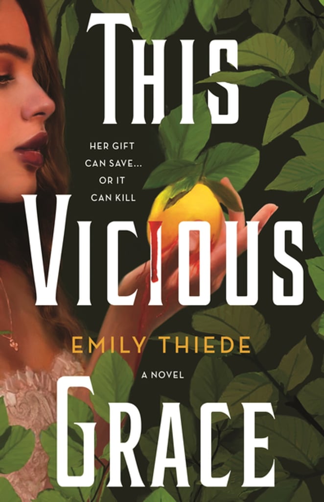 "This Vicious Grace" by Emily Thiede