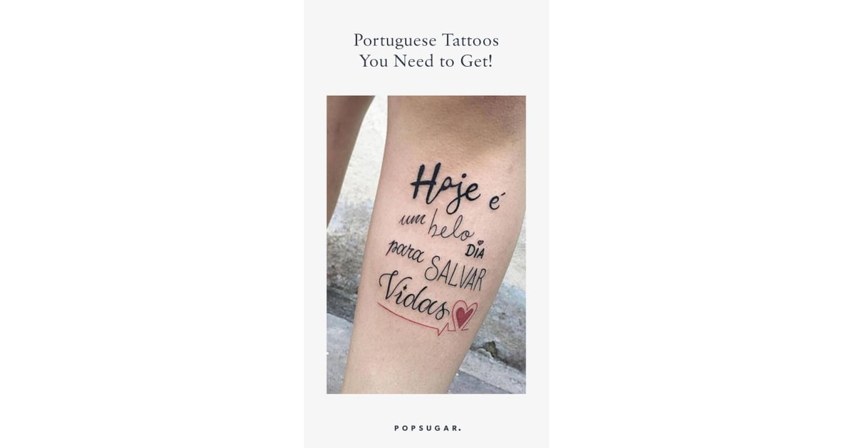 Portuguese Tattoos POPSUGAR Latina Photo 17