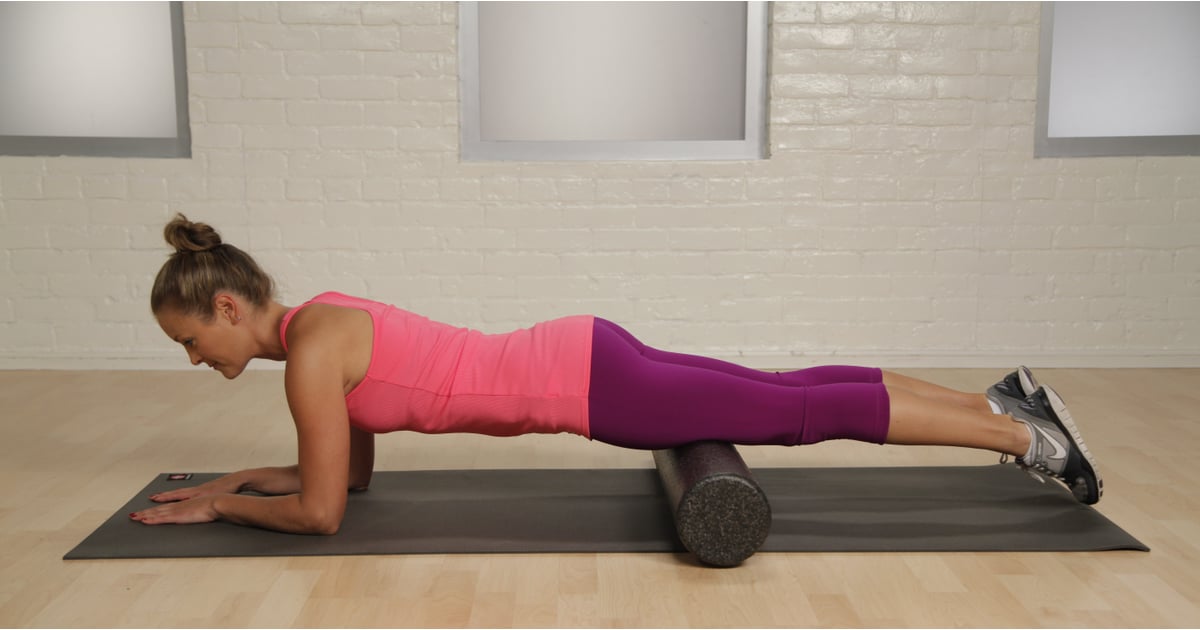 Foam Roll What to Do Before Workouts POPSUGAR Fitness Photo 6