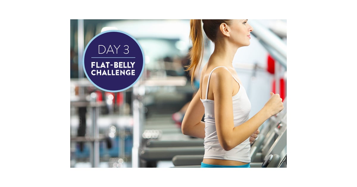 Day 3 21 Day Flat Belly Challenge Popsugar Fitness Photo 4