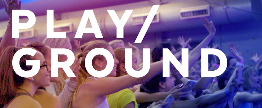 POPSUGAR Play/Ground 2019 Video