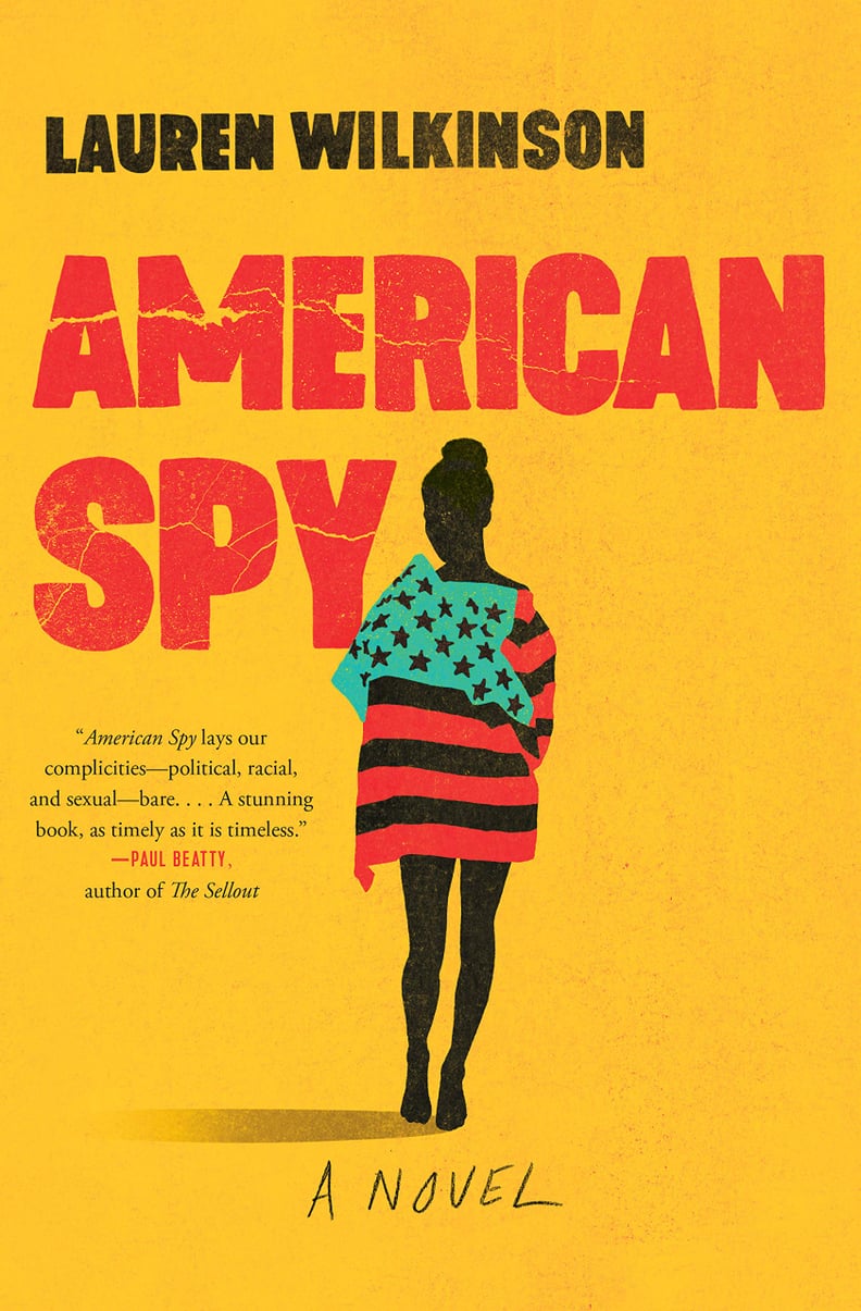 Aug. 2019 — American Spy by Lauren Wilkinson