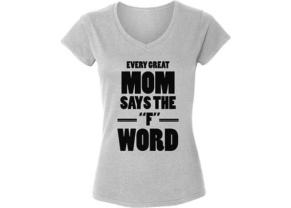 Every great mom says the f word sweatshirt best sale