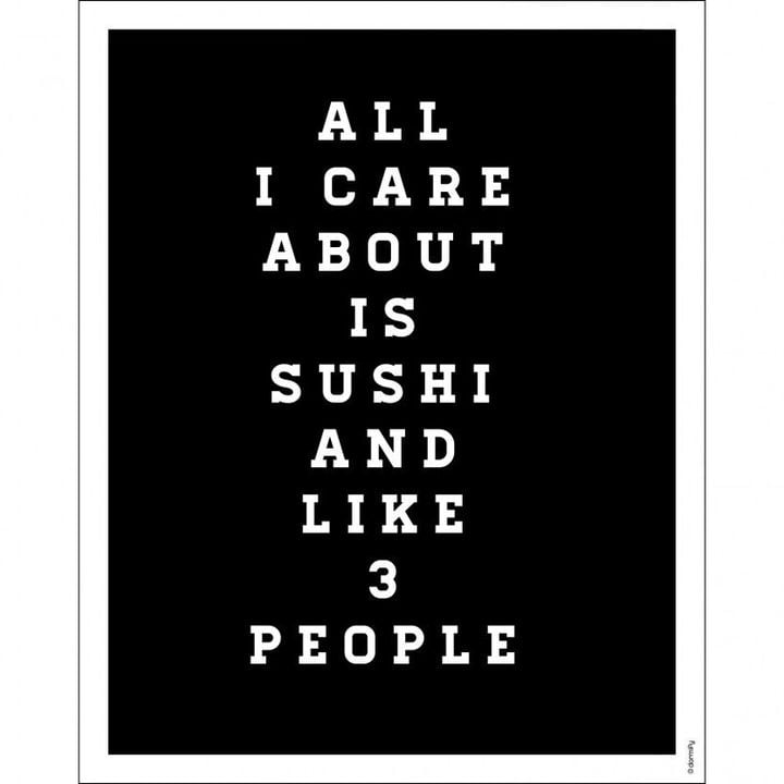 Dormify All I Care About Is Sushi Print