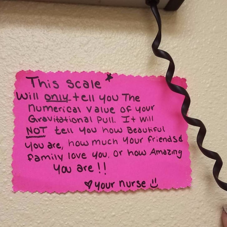Nurse's Note Above Scale About Weight Loss POPSUGAR Family