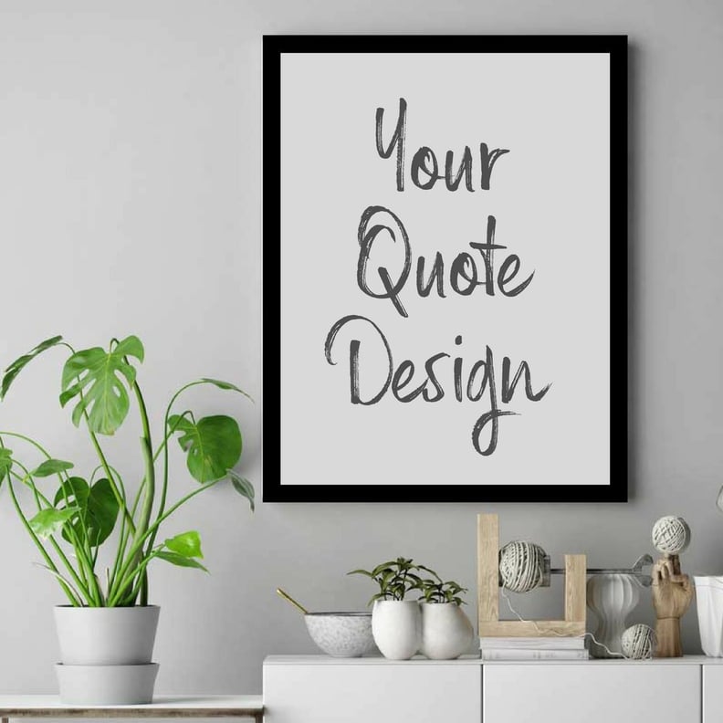 Customized Framed Quote Print
